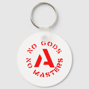 Anarchism - No Gods No Masters Key Ring