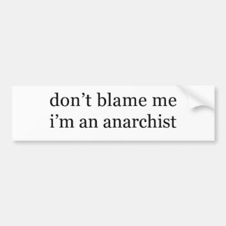 anarchist bumper sticker