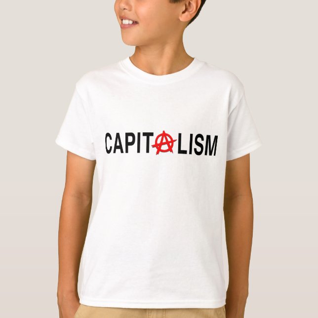 Anarcho Capitalism T-Shirt (Front)