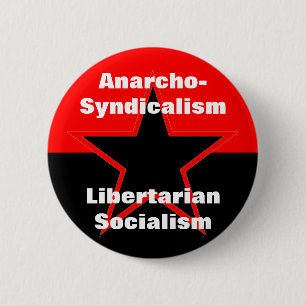 anarcho-syndicalism libertarian socialism button
