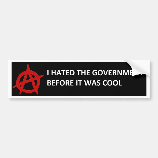 Anarchy did it First Bumper Sticker (Front)