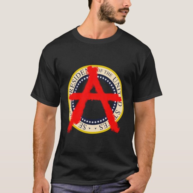 Anarchy President T-Shirt (Front)