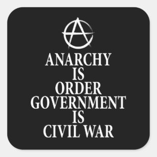 Anarchy quote square sticker