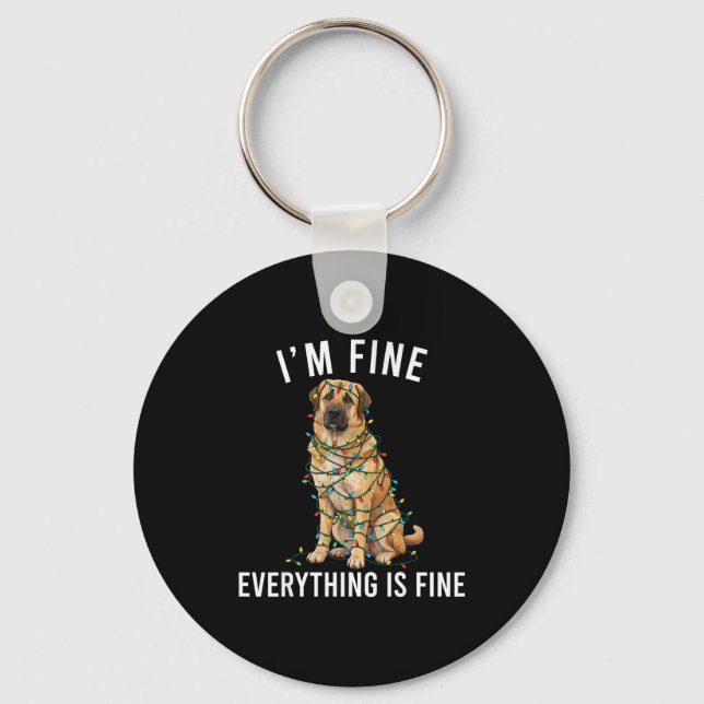 Anatolian Shepherd Christmas I'm Fine Everything I Key Ring (Front)
