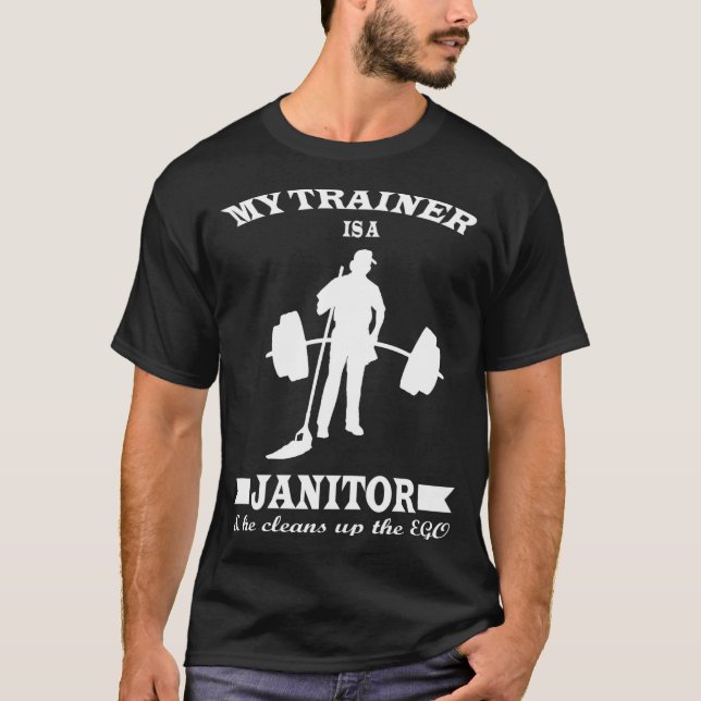 Anatoly My Trainer Is Janitor Funny Gym Prank  T-Shirt (Front)