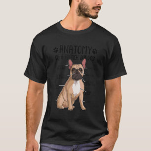 Anatomy French Bulldog Dog Frenchie T-Shirt