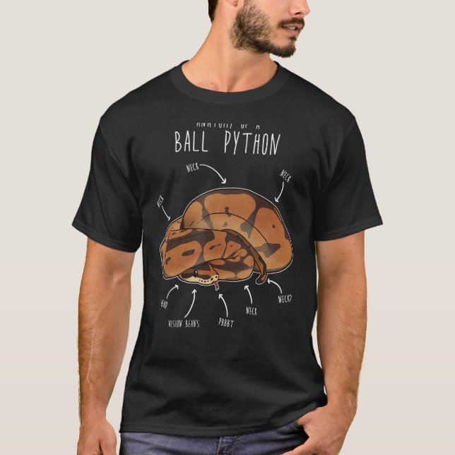 Anatomy of a Ball Python, Funny Pet Reptile Snake  T-Shirt (Front)