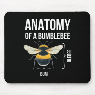 Anatomy Of A Bumblebee Funny Sarcastic Humour Quot Mouse Pad