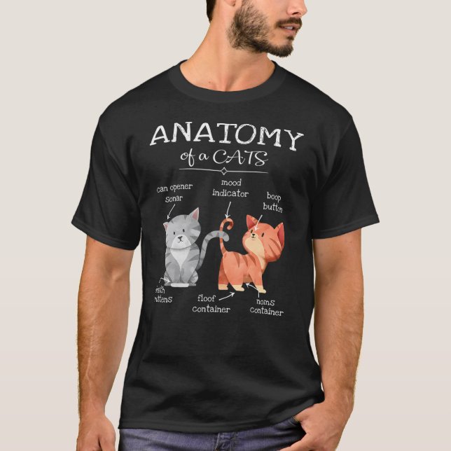 Anatomy Of A Cats Funny Cat Mum Kitty Kitten Lover T-Shirt (Front)