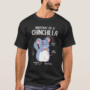 Anatomy Of A Chinchilla Pet Owners Chinchilla Love T-Shirt