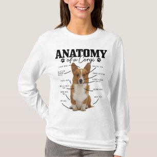Anatomy Of A Corgi Funny Cute Dog Corgi Mum Corgi T-Shirt
