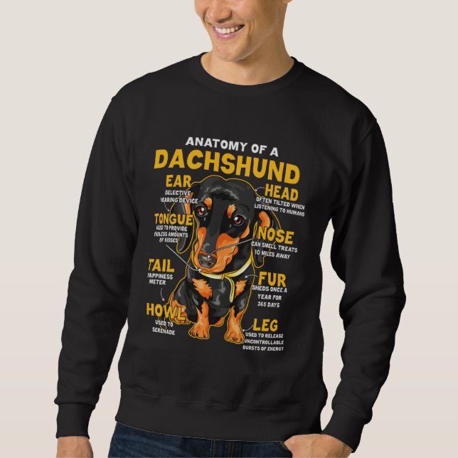 Anatomy Of A Dachshund For Wiener Dog Sweatshirt (Front)