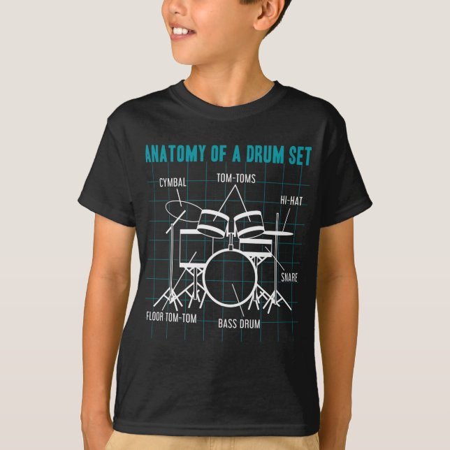 Anatomy Of A Drum Set  Drummer Musician Drumsticks T-Shirt (Front)
