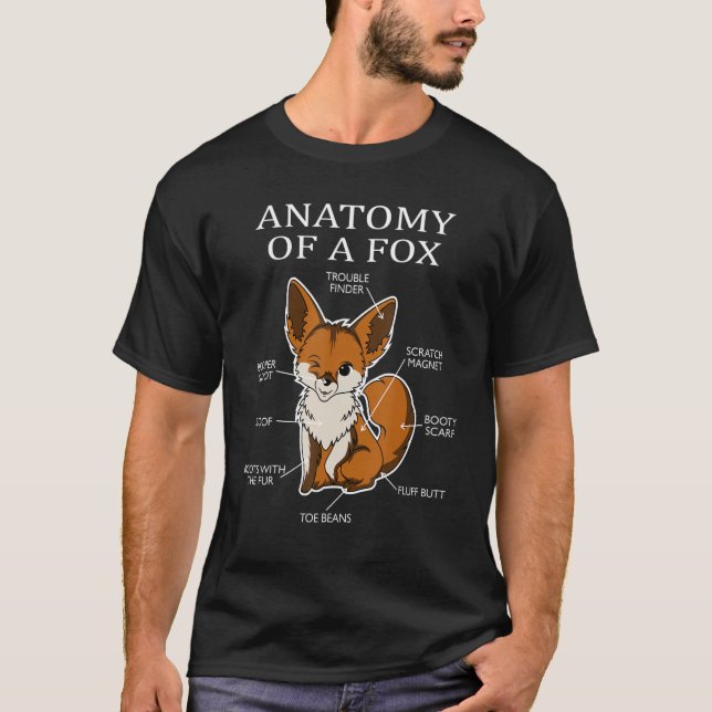 Anatomy Of A Fox    Cute Sweet Carnivore   Animal T-Shirt (Front)