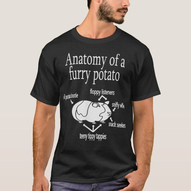 Anatomy of a furry potato  Guinea Pig  T-Shirt (Front)