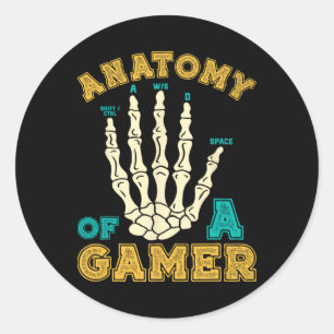 Anatomy Of A Gamer Gaming Hand Games Video Game Ga Classic Round Sticker
