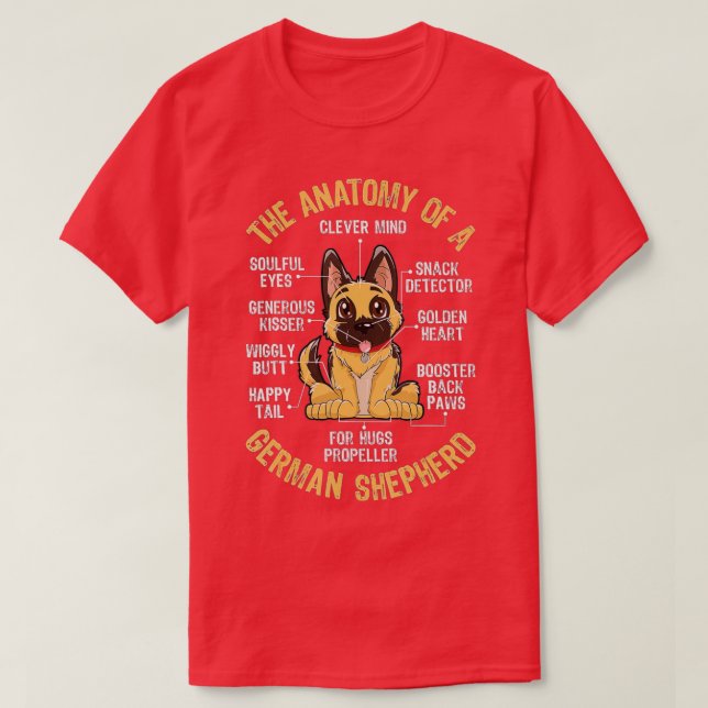 Anatomy of a German Shepherd T  Funny Dog Lover Gi T-Shirt (Design Front)