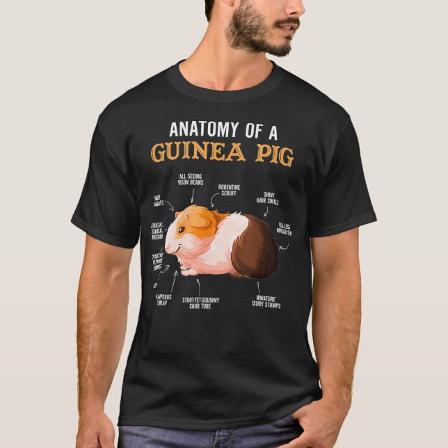 Anatomy Of A Guinea Pig  Guinea Pig Owner  T-Shirt (Front)
