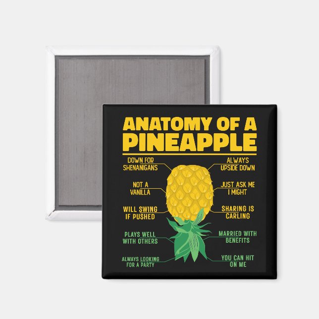 Anatomy Of A Pineapple Funny Pineapple Lovers Cool Magnet (Front/Back)