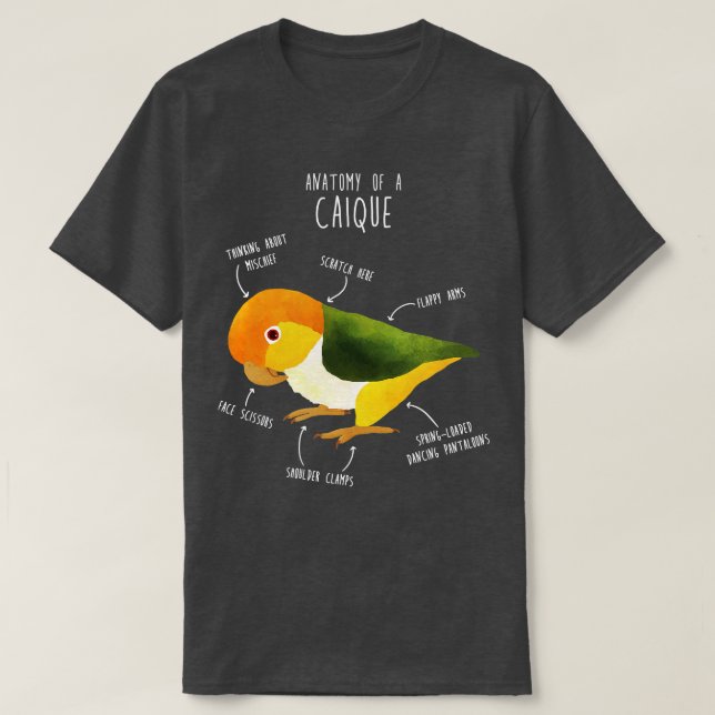 Anatomy of a WhiteBellied Caique T-Shirt (Design Front)