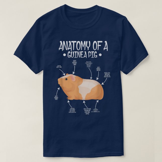 Anatomy of Guinea Pigs Pig Funny Cute Pet  T-Shirt (Design Front)