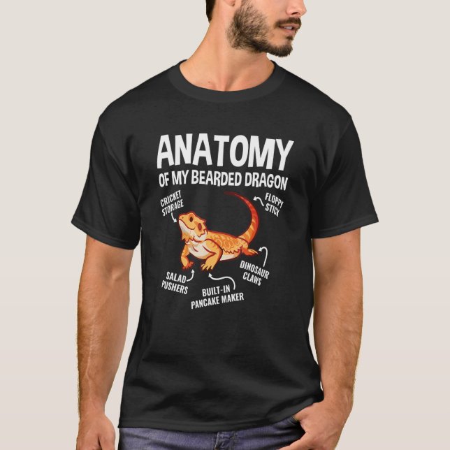 Anatomy Of My Bearded Dragon Reptile Lizard T-Shirt (Front)