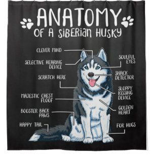 Anatomy Siberian Husky   Funny Gifts Husky Owner Shower Curtain
