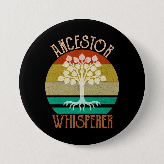 Ancestor Whisperer Genealogy 7.5 Cm Round Badge (Front)
