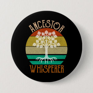 Ancestor Whisperer Genealogy 7.5 Cm Round Badge