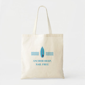 Anchor Deep, Sail Free Tote Bag