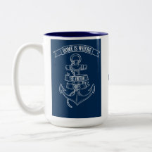 Anchor Home is Where the Anchor Drops Custom