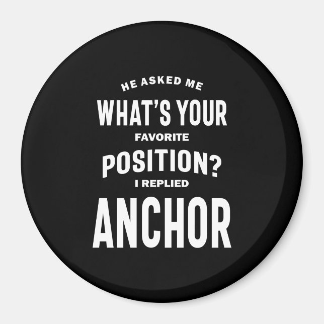 Anchor Job Title Tee Gift For Mens Womens Magnet (Front)