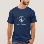 Anchor Nautical Compass Your Boat or Name Navy T-Shirt<br><div class="desc">A Nautical Compass and Anchor with Your Name or Boat Name on a navy blue T-Shirt.</div>