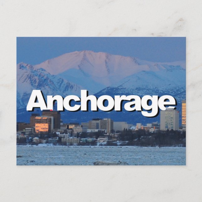 Anchorage Alaska Skyline with Anchorage in the Sky Postcard (Front)
