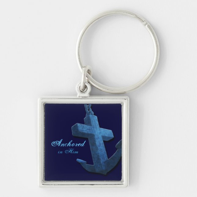 Anchored In Him Key Ring (Front)