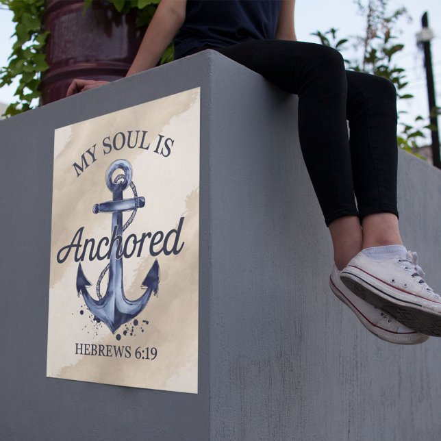 Anchored Soul Hebrews 6:19 Bible Verse Poster (Creator Uploaded)