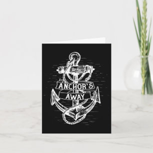Anchors Away Men's And Women's Sailor Boat Captain Card