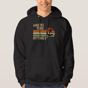 Anchors Down Bottoms Up Mens Drinking Boating Hoodie