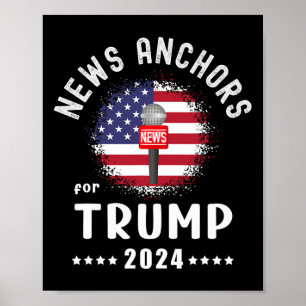 Anchors For Trump 2024 American Flag Vote Trump  Poster