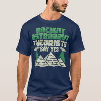 Ancient Astronaut Theorist Say Yes Design 