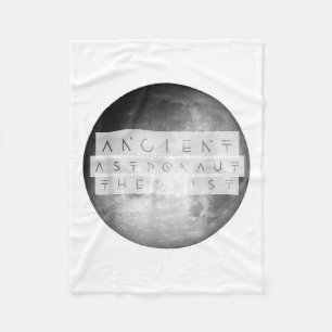 Ancient Astronaut Theorist Say Yes Funny Alien Fleece Blanket