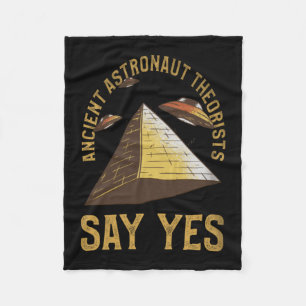 Ancient Astronaut Theorists Say Yes Alien Conspira Fleece Blanket