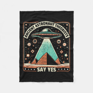 Ancient Astronaut Theorists Say Yes Alien Ufo Theo Fleece Blanket