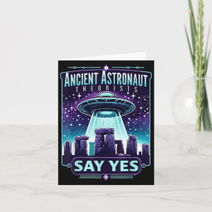 Ancient Astronaut Theorists Say Yes Aliens Card