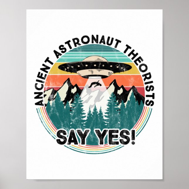 Ancient Astronaut Theorists Say Yes - Aliens Long  Poster (Front)