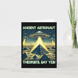Ancient Astronaut Theorists, Say Yes - Aliens Prem Card