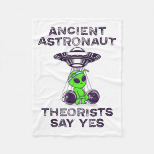 Ancient Astronaut Theorists Say Yes Spaceship Alie Fleece Blanket