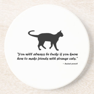 Ancient Cat Proverb Coaster