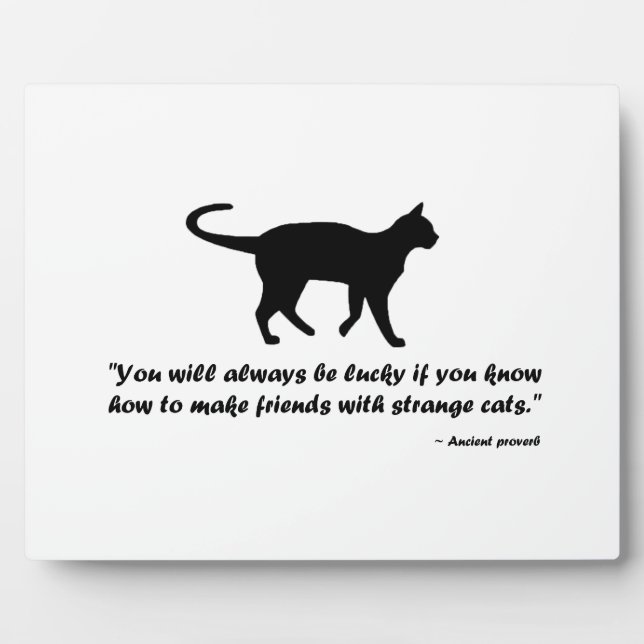 Ancient Cat Proverb Plaque (Front)