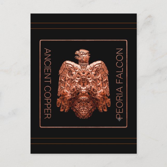 Ancient Copper Peoria Falcon Restored postcard (Front)